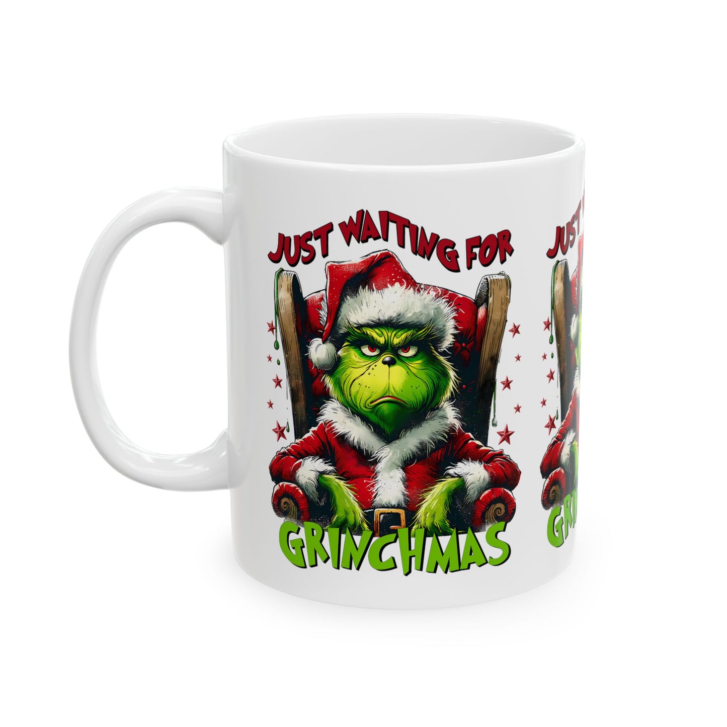 Princess Grace Grinch Christmas Mug - Just Waiting for Grinchmas - 11oz & 15oz